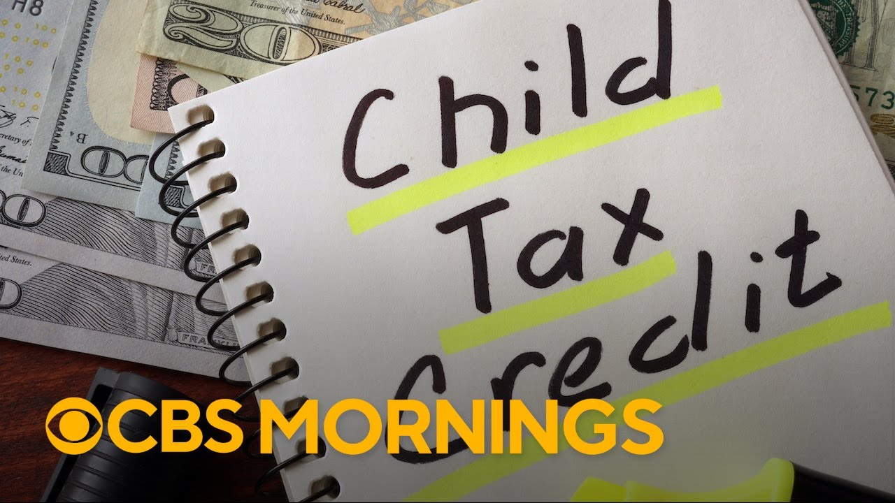 Child Tax Credit CBS Morning News